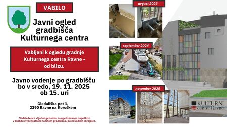 Vabilo na javni ogled gradbišča Kulturnega centra 19. 11. 2025